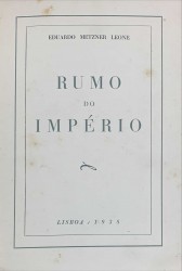 RUMO DO IMPÉRIO.